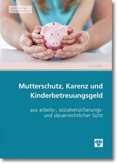 Artikelbild: Mutterschutz, Karenz & Kinderbetreuungsgeld