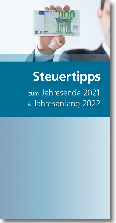 Artikelbild: Steuertipps zum Jahresende 2021 und Jahresanfang 2022