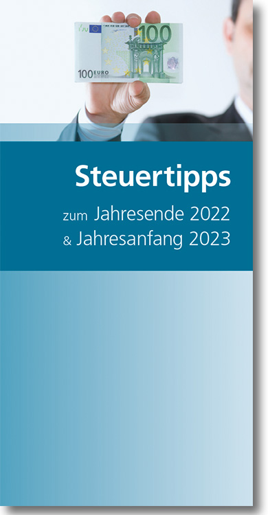 Artikelbild: Steuertipps zum Jahresende 2022 und Jahresanfang 2023